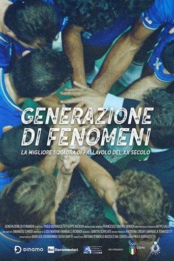 Generazione di fenomeni - La migliore squadra di pallavolo del XX secolo () poster