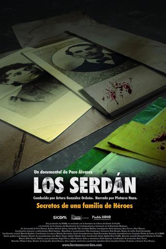Los Serdán, secretos de una familia de héroes (2010) poster