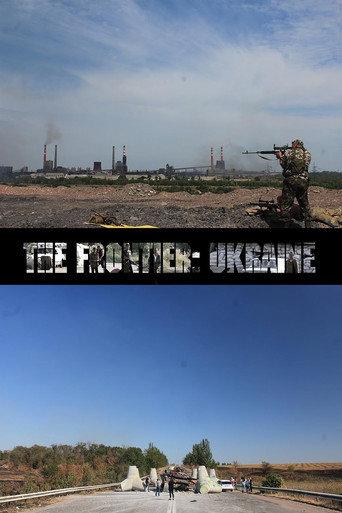 The Frontier: Ukraine (2018) poster