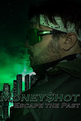 Moneyshot: Escape The Past Part One (2026) poster