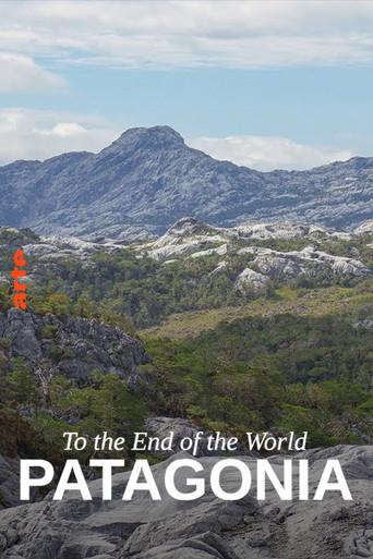 To the End of the World: An Expedition to Patagonia (2019) poster