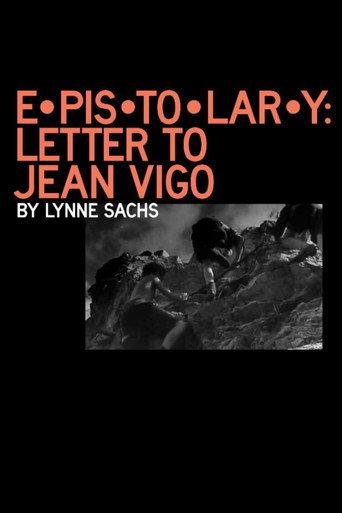 E•pis•to•lar•y: letter to Jean Vigo (2021) poster