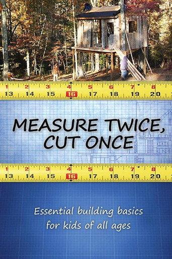 Measure Twice, Cut Once (2008) poster