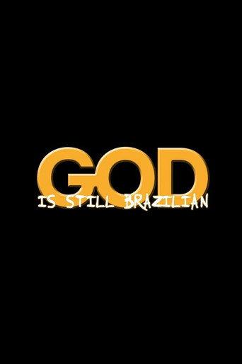 God Is Still Brazilian (2026) poster