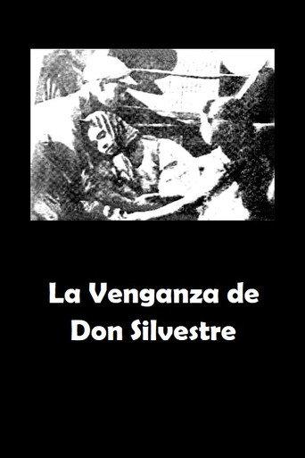 La Venganza de Don Silvestre (1919) poster