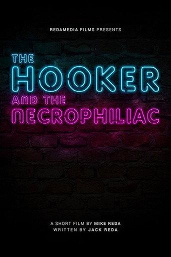 The Hooker and the Necrophiliac () poster