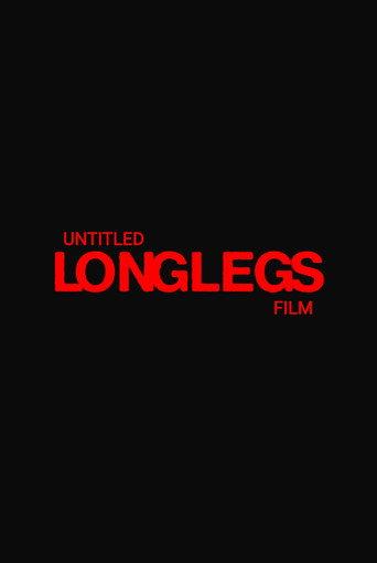 Untitled Longlegs Film (2028) poster