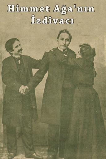 The Marriage of Himmet Aga (1918) poster