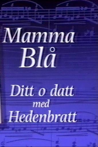 Mamma Blå - Ditt o datt med Hedenbratt (1992) poster