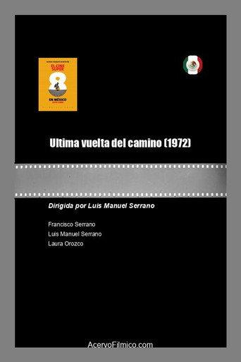 Ultima vuelta del camino (1972) poster