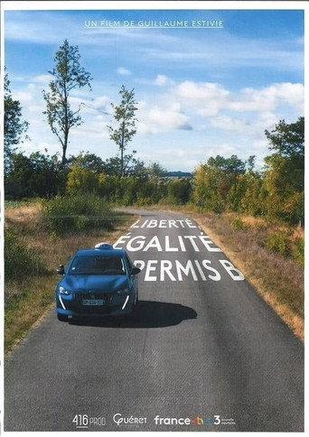 Liberté, Égalité, Permis B (2025) poster