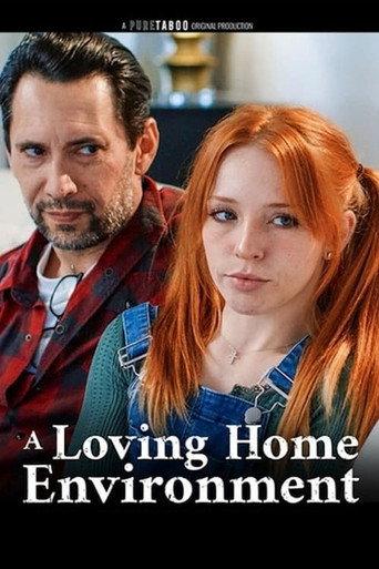 A Loving Home Environment (2024) poster