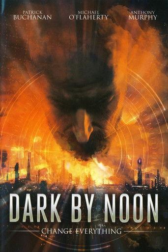Dark By Noon (2013) poster