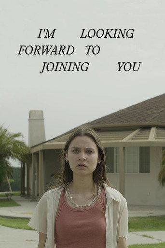 I'm Looking Forward to Joining You () poster