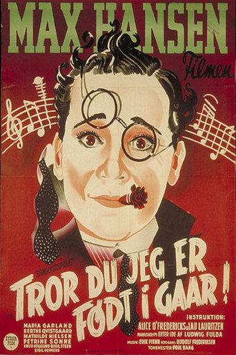 Tror du jeg er født i gaar? (1941) poster