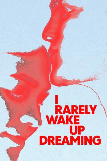 I Rarely Wake Up Dreaming (2027) poster
