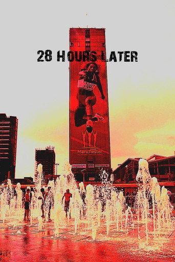 28 Hours Later (2026) poster