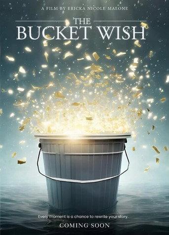 The Bucket Wish (2025) poster