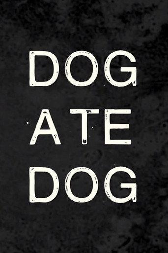 Dog Ate Dog (2018) poster