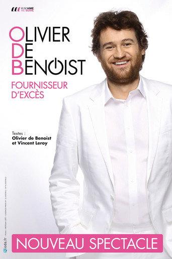 Olivier de Benoist - Fournisseur d'excès (2015) poster