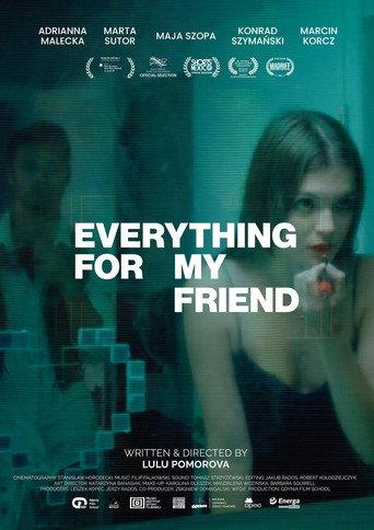 Everything for My Friend (2023) poster