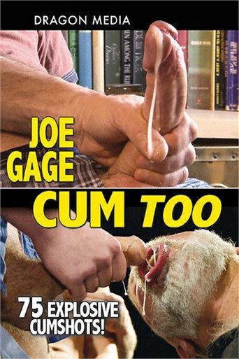 Joe Gage Cum Too (2019) poster