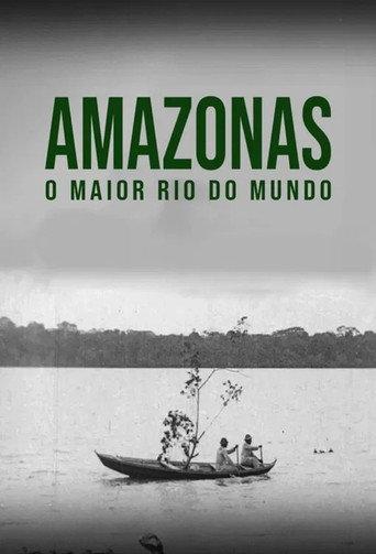 Amazon: Longest River in the World (1918) poster
