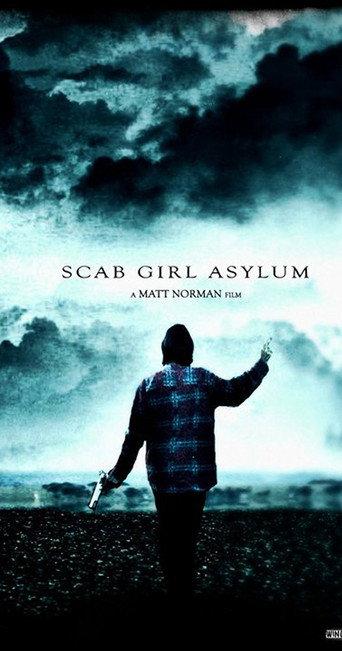 Scab Girl Asylum () poster