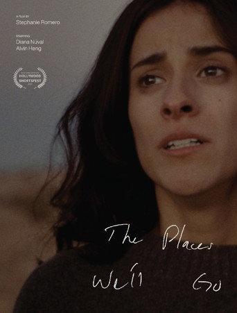 The Places We'll Go () poster
