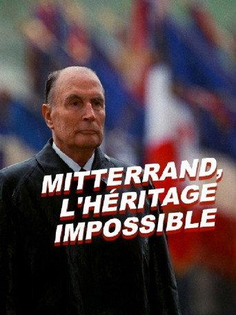 Mitterrand, the impossible legacy (2016) poster