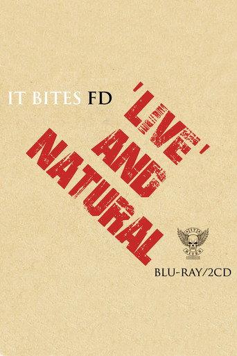 It Bites FD: Live And Natural (2025) poster
