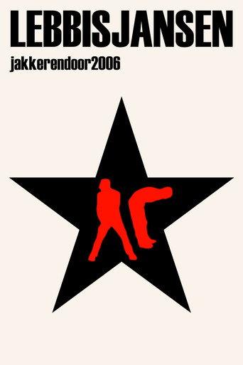 Lebbis en Jansen: Jakkeren door 2006 (2006) poster