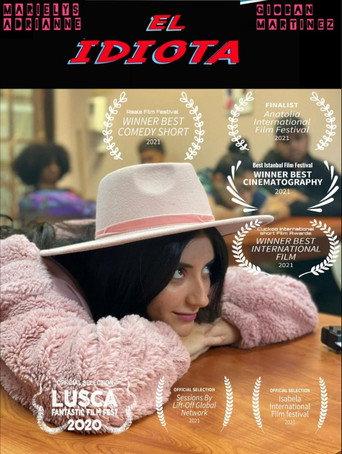 What an Idiot (2021) poster