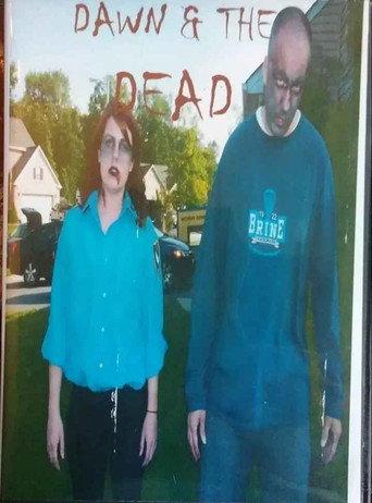 Dawn & The Dead (2013) poster