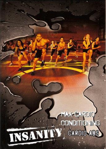 Insanity: Max Cardio Conditioning & Cardio Abs (2009) poster