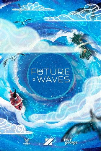 Future Waves (2017) poster