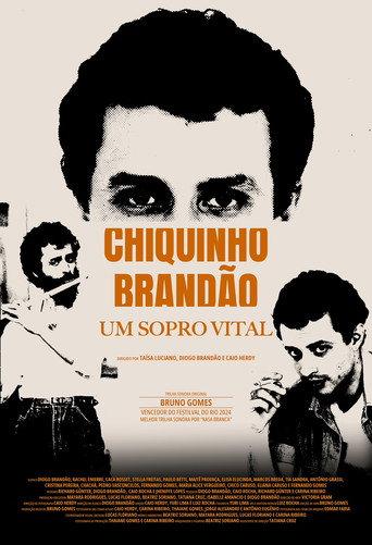 Chiquinho Brandão: Um Sopro Vital () poster