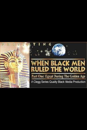 When Black Men Ruled the World: Egypt During the Golden Age (1991) poster