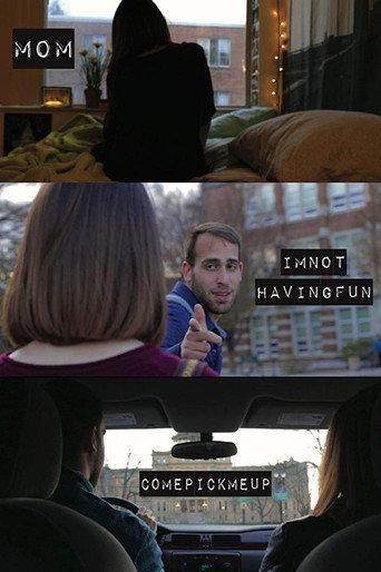 Mom I'm Not Having Fun Come Pick Me Up (2015) poster
