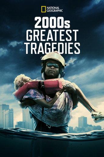 2000's Greatest Tragedies (2015) poster