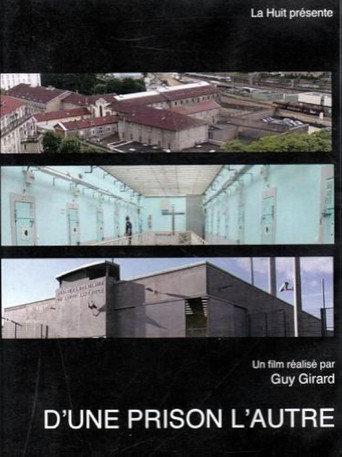 D'une prison, l'autre (2010) poster