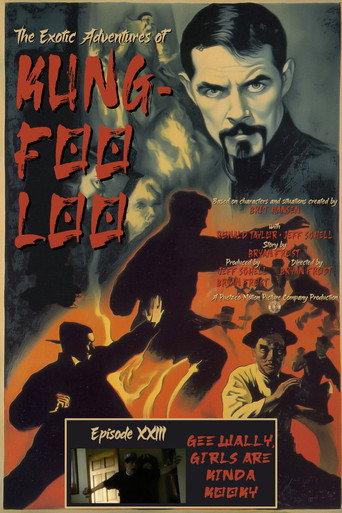 The Exotic Adventures of Kung-Foo Loo—Episode XXIII: Gee Wally, Girls are Kinda Kooky (1994) poster
