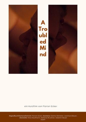 A Troubled Mind (2017) poster