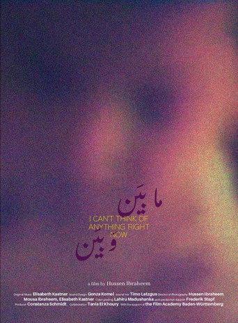 I can't think of anything right now (2025) poster