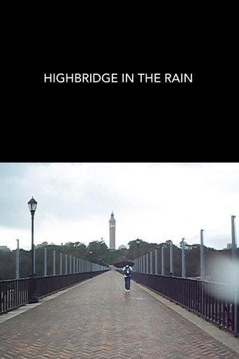 Highbridge in the Rain (2025) poster
