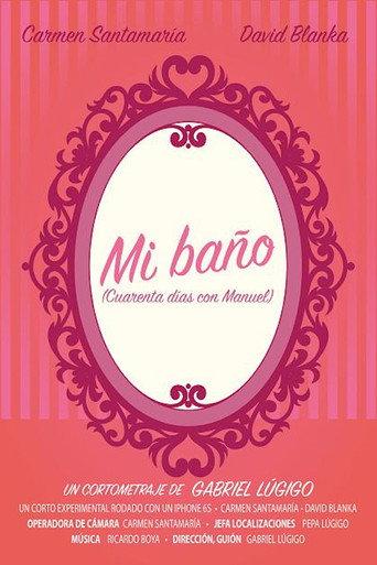 Mi Baño (2017) poster