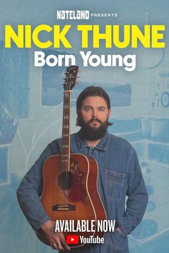 Nick Thune: Born Young (2025) poster