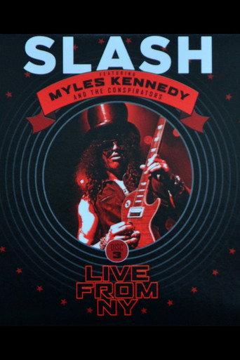 Slash: Apocalyptic Love - Live from New York (2012) poster