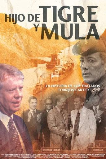 The Panama Canal Treaties: Son of Tiger and Mule (2025) poster