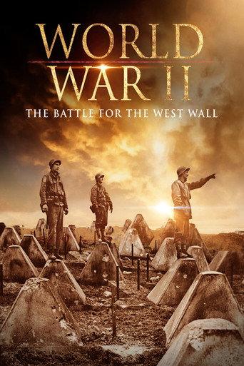 World War II: The Battle for the West Wall () poster